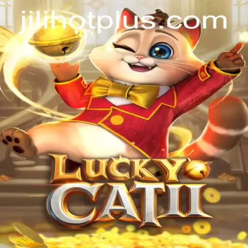 Exploring the Exciting World of LuckyCatII and JILIHOT