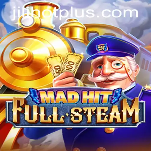 MadHitFullSteam: Exploring the Intricacies of a New Gaming Sensation with JILIHOT