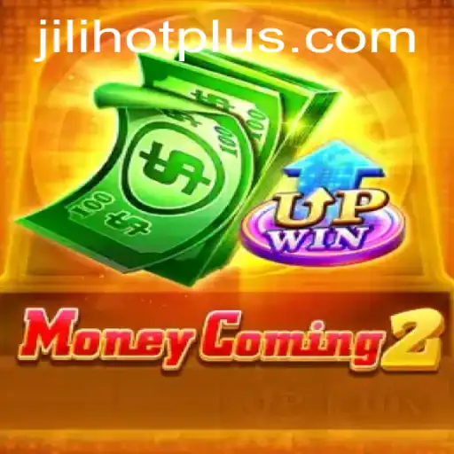Discovering the Thrills of MoneyComing2: JILIHOT's Latest Gaming Sensation