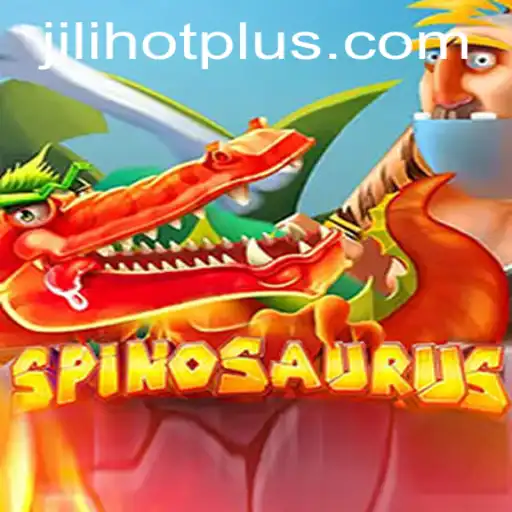 Unveiling the World of Spinosaurus: The New Gaming Sensation Enhanced by JILIHOT